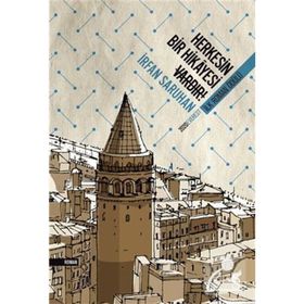 Herkesin Anlatacak Bir Hikayesi Vardır - Nilgün Hücümenoğlu