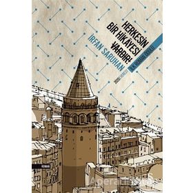 Herkesin Bir Hikayesi Vardır - İrfan Saruhan