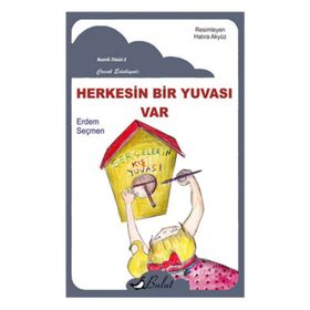 HERKESIN BIR YUVASI VAR - ERDEM SEÇMEN