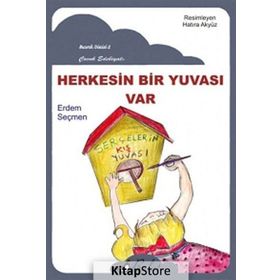 HERKESIN BIR YUVASI VAR - ERDEM SEÇMEN