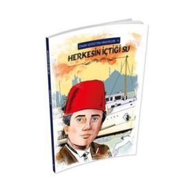 Herkesin İçtiği Su - Ömer Seyfettin