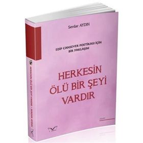 Herkesin Ölü Bir Şeyi Var - Serdar Aydın