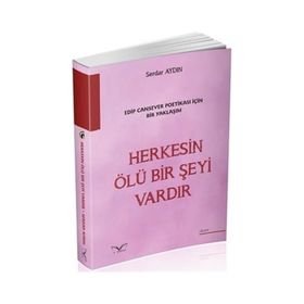 Herkesin Ölü Bir Şeyi Var - Serdar Aydın