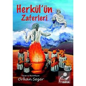 HERKÜL'ÜN ZAFERLERI - ORKAN SEZER