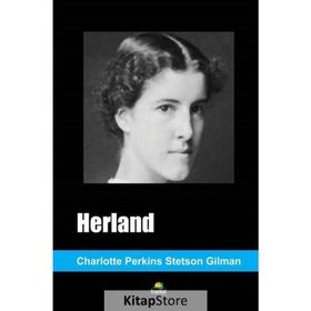 Herland - Charlotte Perkins Gilman
