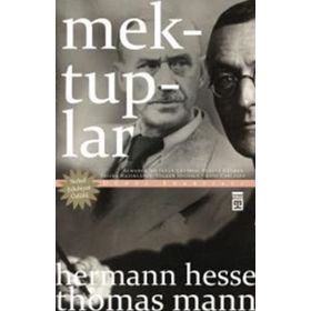 Hermann Hesse - Thomas Mann Mektuplar