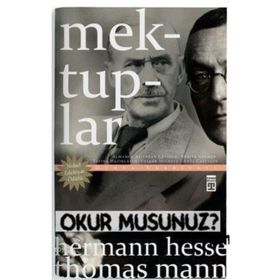 Hermann Hesse - Thomas Mann Mektuplar