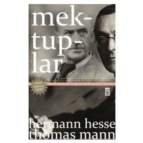 Hermann Hesse - Thomas Mann Mektuplar