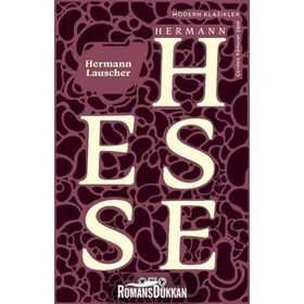 Hermann Lauscher - Hermann Hesse