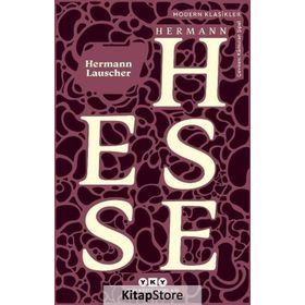 Hermann Lauscher - Hermann Hesse