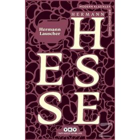Hermann Lauscher - Hermann Hesse