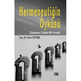 Hermeneutiğin Öyküsü Anı Yayıncılık