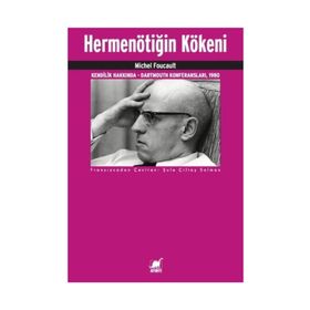 Hermenötiğin Kökeni - Michel Foucault