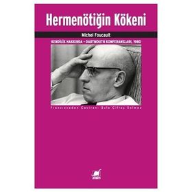 Hermenötiğin Kökeni - Michel Foucault