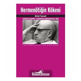 Hermenötiğin Kökeni - Michel Foucault