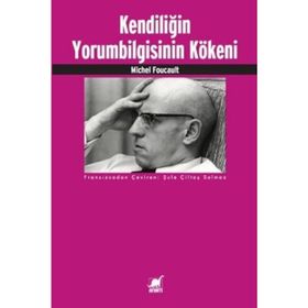 Hermenötiğin Kökeni - Michel Foucault