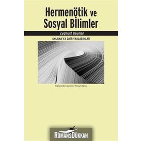 Hermenötik ve Sosyal Bilimler - zygmun bauman