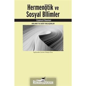 Hermenötik ve Sosyal Bilimler - Zygmunt Bauman