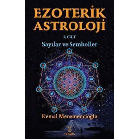 Hermes Yayınları - Ezoterik Astroloji 1. Cilt