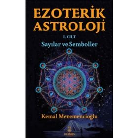 Hermes Yayınları - Ezoterik Astroloji 1. Cilt