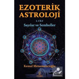Hermes Yayınları - Ezoterik Astroloji 1. Cilt