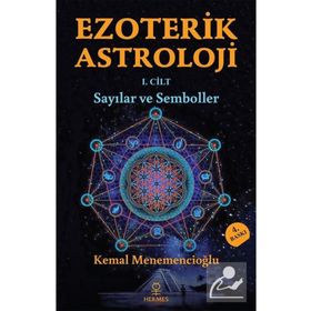 Hermes Yayınları - Ezoterik Astroloji 1. Cilt