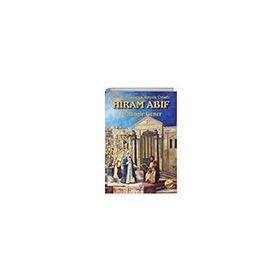 Hermes Yayınları - Hür Masonluğun Büyük Üstadı: Hiram Abif