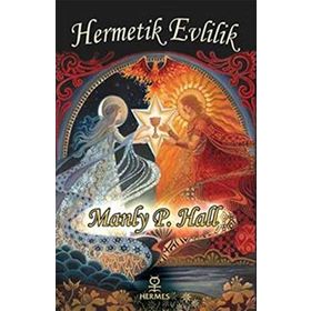 Hermetik Evlilik - Manly P.hall