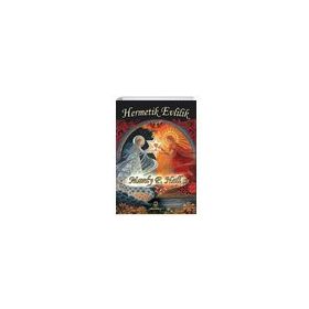 Hermetik Evlilik - Manly P.hall