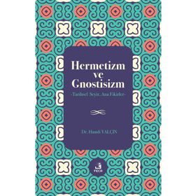 Hermetizm ve Gnostisizm-Fecr Yayınları