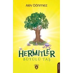 Hermitler / Büyülü Taş - Alev Dönmez - Dorlion Yayınları