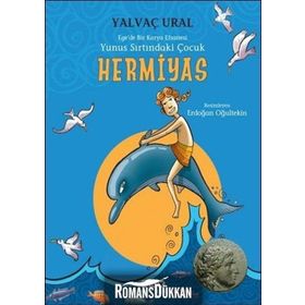 Hermiyas - Yunus Sırtındaki Çocuk - Yalvaç Ural