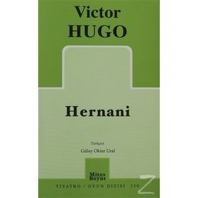 Hernani - Victor Hugo