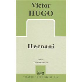 Hernani - Victor Hugo