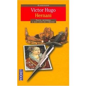 Hernani - Victor Hugo