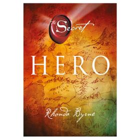 Hero - The Secret - Rhonda Byrne