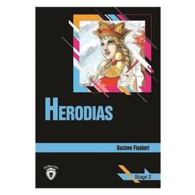 HERODIAS (STAGE 2) - GUSTAVE FLAUBERT