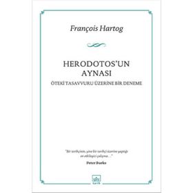 Herodotos’un Aynası - François Hartog
