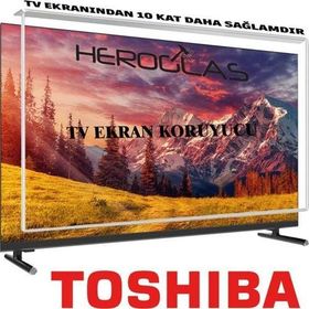 Heroglas Toshiba 65QA5D63DT 65 inç TV Ekran Koruyucu