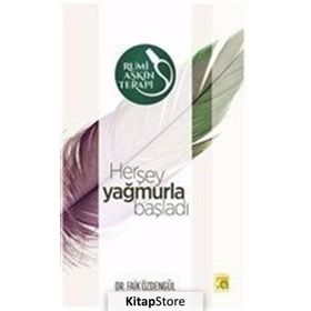 Herşey Yağmurla Başladı - M. Faik Özdengül
