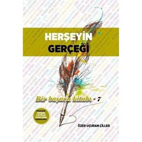 Herşeyin Gerçeği - Özer Uçuran Çiller