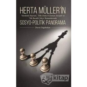 Herta Müller'in Sosyo-Politik Panorama / Davut Dağabakan / Gece Akadem i