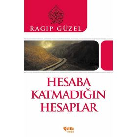 HESABA KATMADIĞIN HESAPLAR - RAGIP GÜZEL