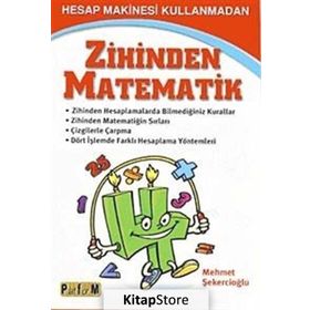 Hesap Makinesi Kullanmadan Zihinden Matematik - Mehmet Şekercioğlu