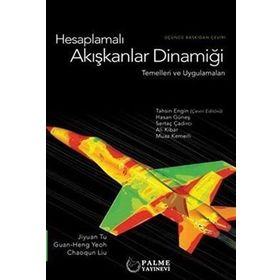 Hesaplamalı Akışkanlar Dinamiği Temelleri ve Uygulamaları - Palme Yayınları