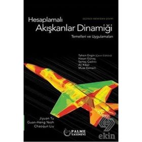 Hesaplamalı Akışkanlar Dinamiği Temelleri ve Uygulamaları - Palme Yayınları