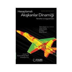 Hesaplamalı Akışkanlar Dinamiği Temelleri ve Uygulamaları - Palme Yayınları