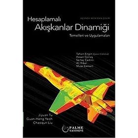 Hesaplamalı Akışkanlar Dinamiği Temelleri ve Uygulamaları - Palme Yayınları