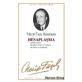 HESAPLAŞMA (KOD: 24) - NECIP FAZIL KISAKÜREK