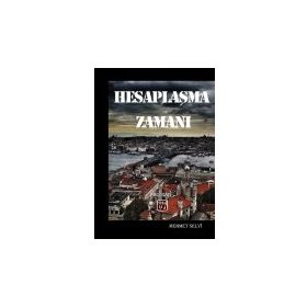 Hesaplaşma Zamanı - Mehmet Selvi